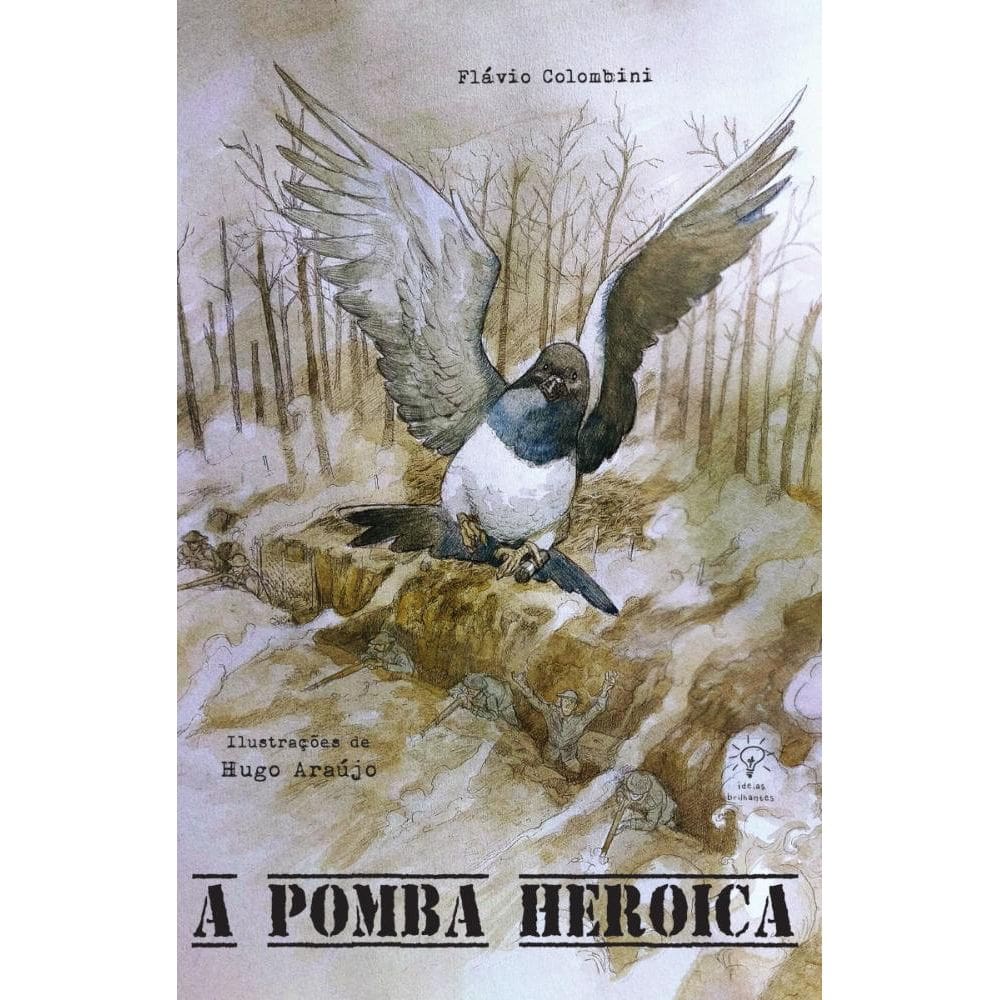 A Pomba Heroica
