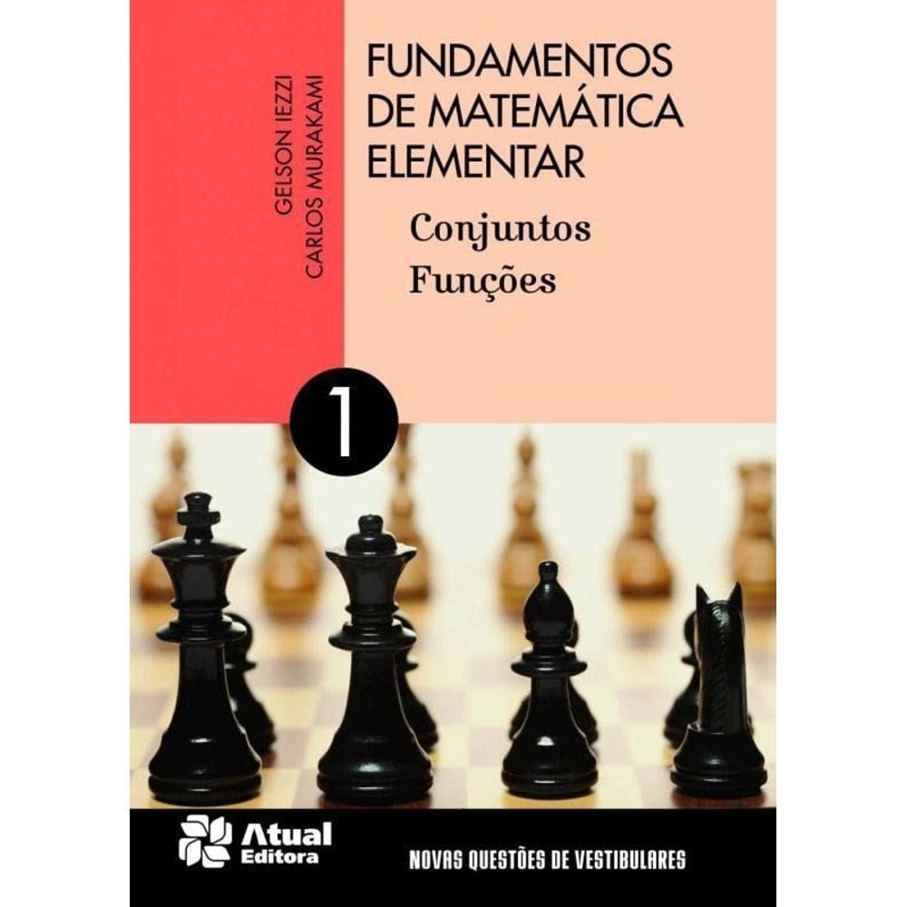 Fundamentos de Matemática Elementar - Vol. 01 - 09Ed/13
