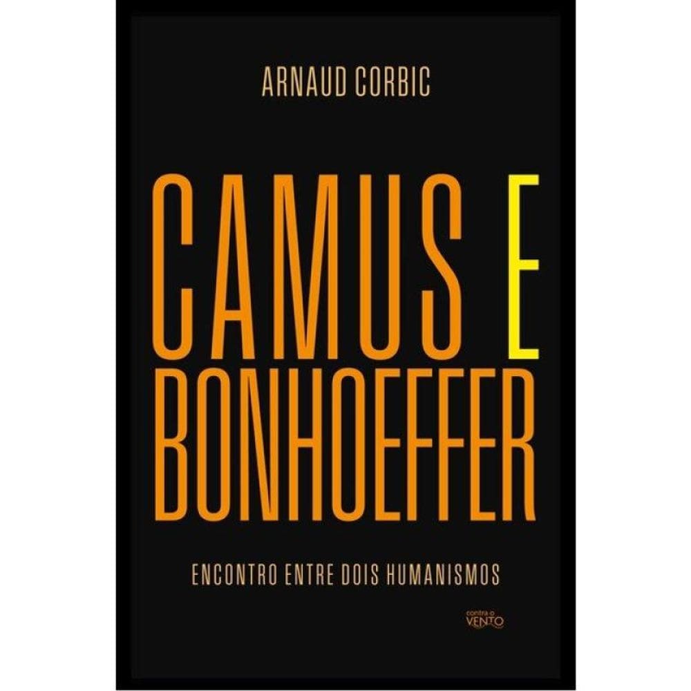 Camus E Bonhoeffer
