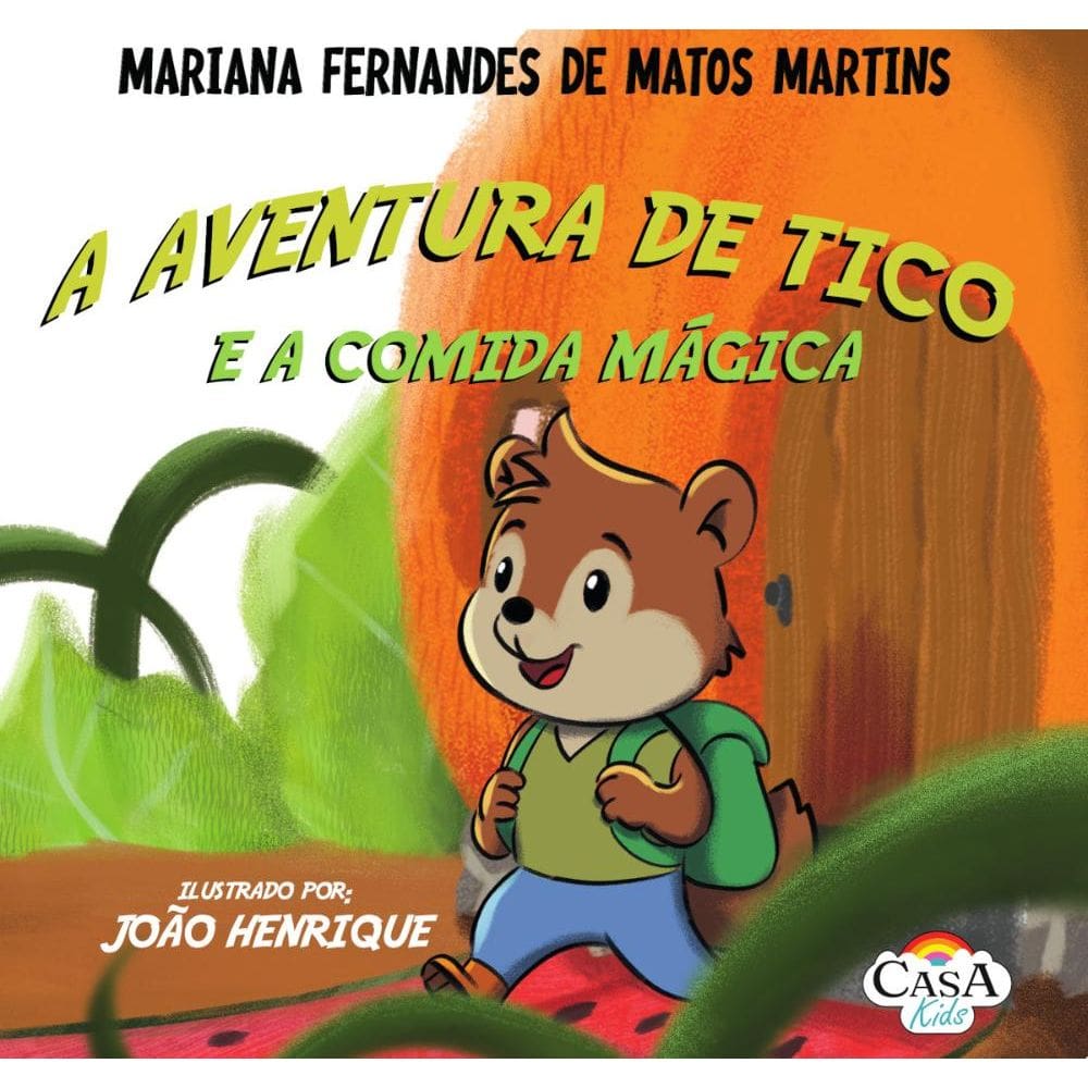 A aventura de tico e a comida mágica