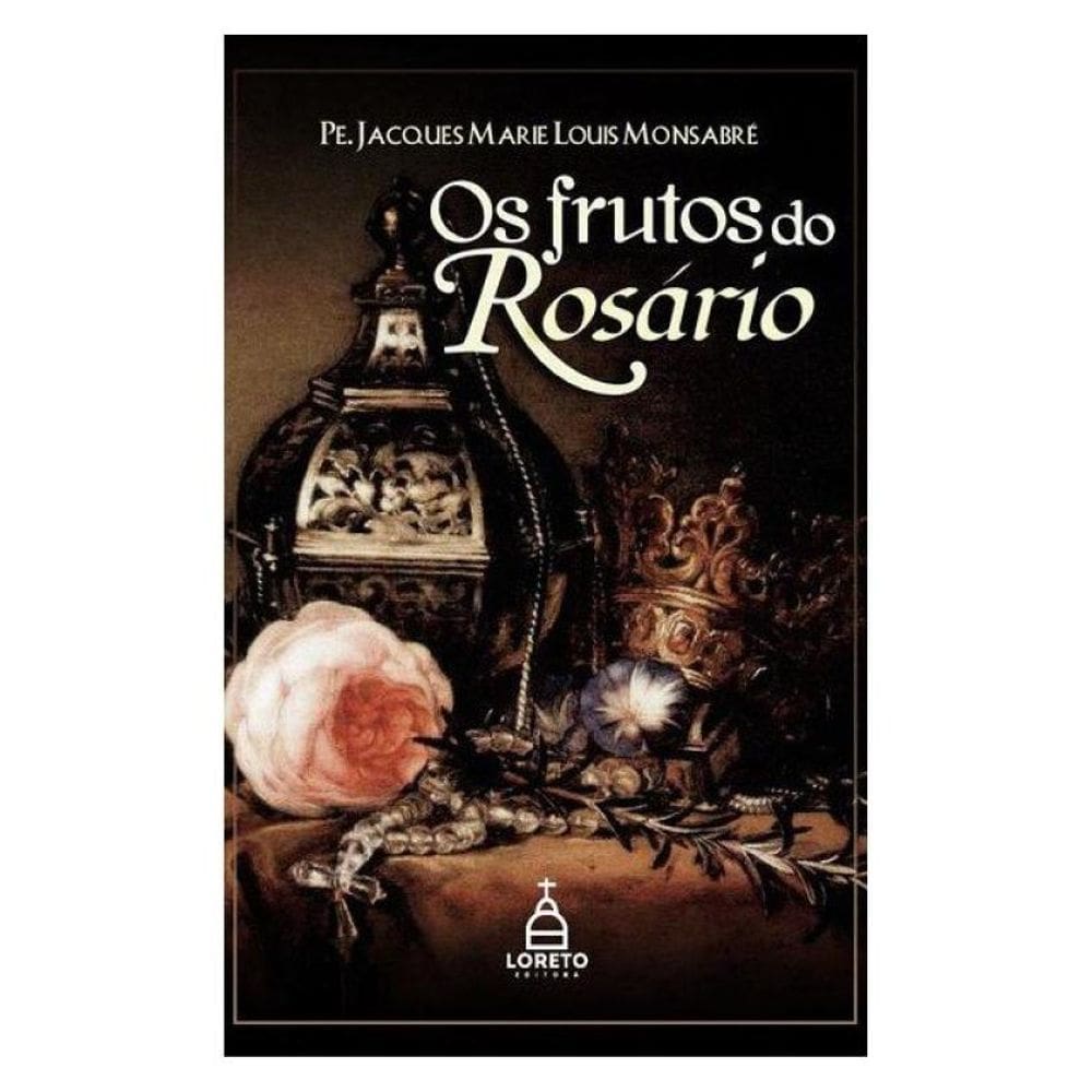 Os Frutos Do Rosário