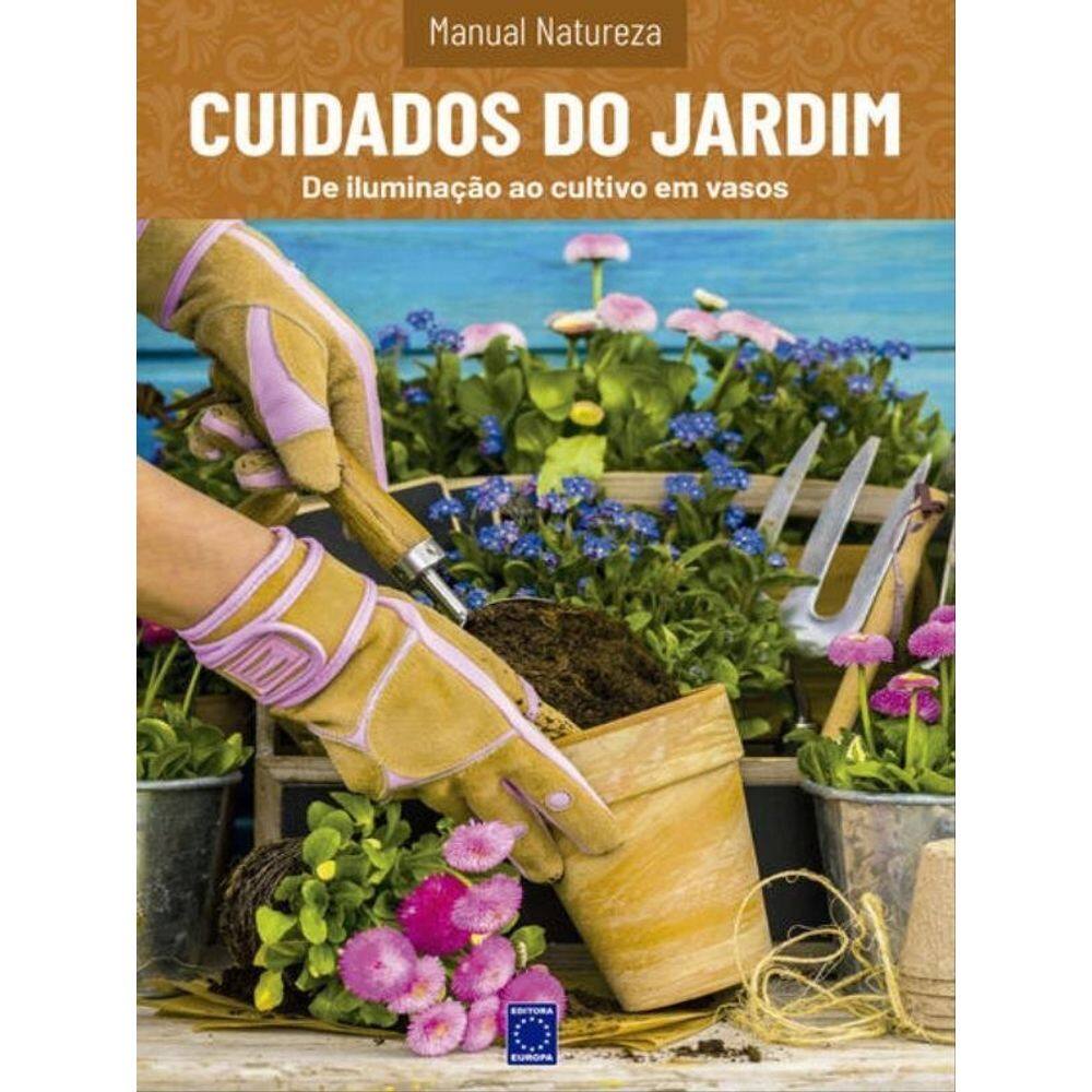 Manual Natureza - Volume 12: Cuidados Do Jardim