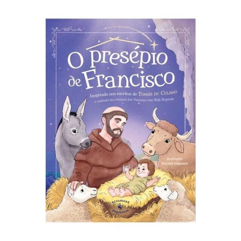 O Presépio De Francisco
