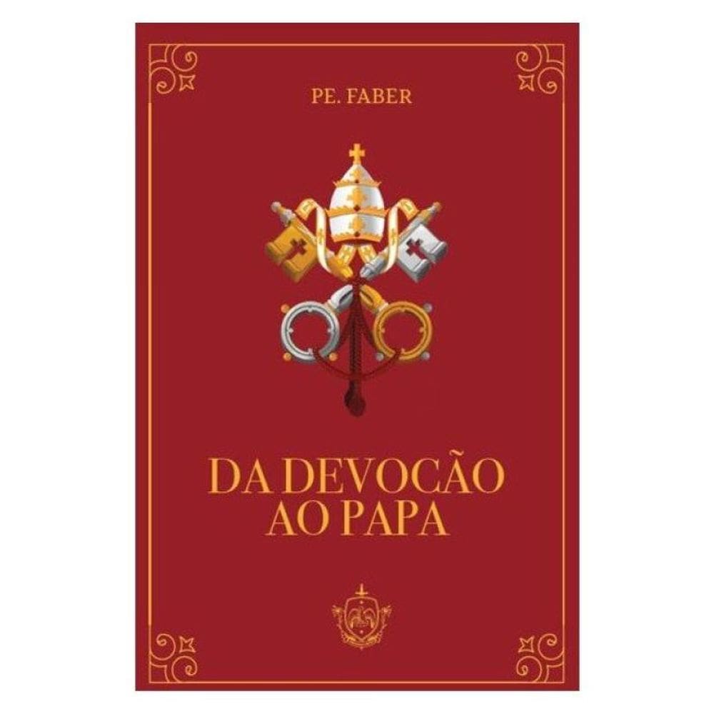 Da Devoção Ao Papa
