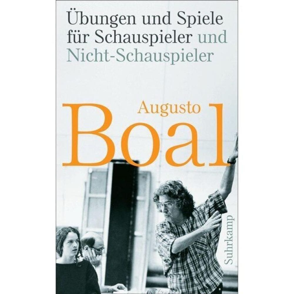 Übungen Und Spiele Für Schauspieler Und Nicht-Schauspieler