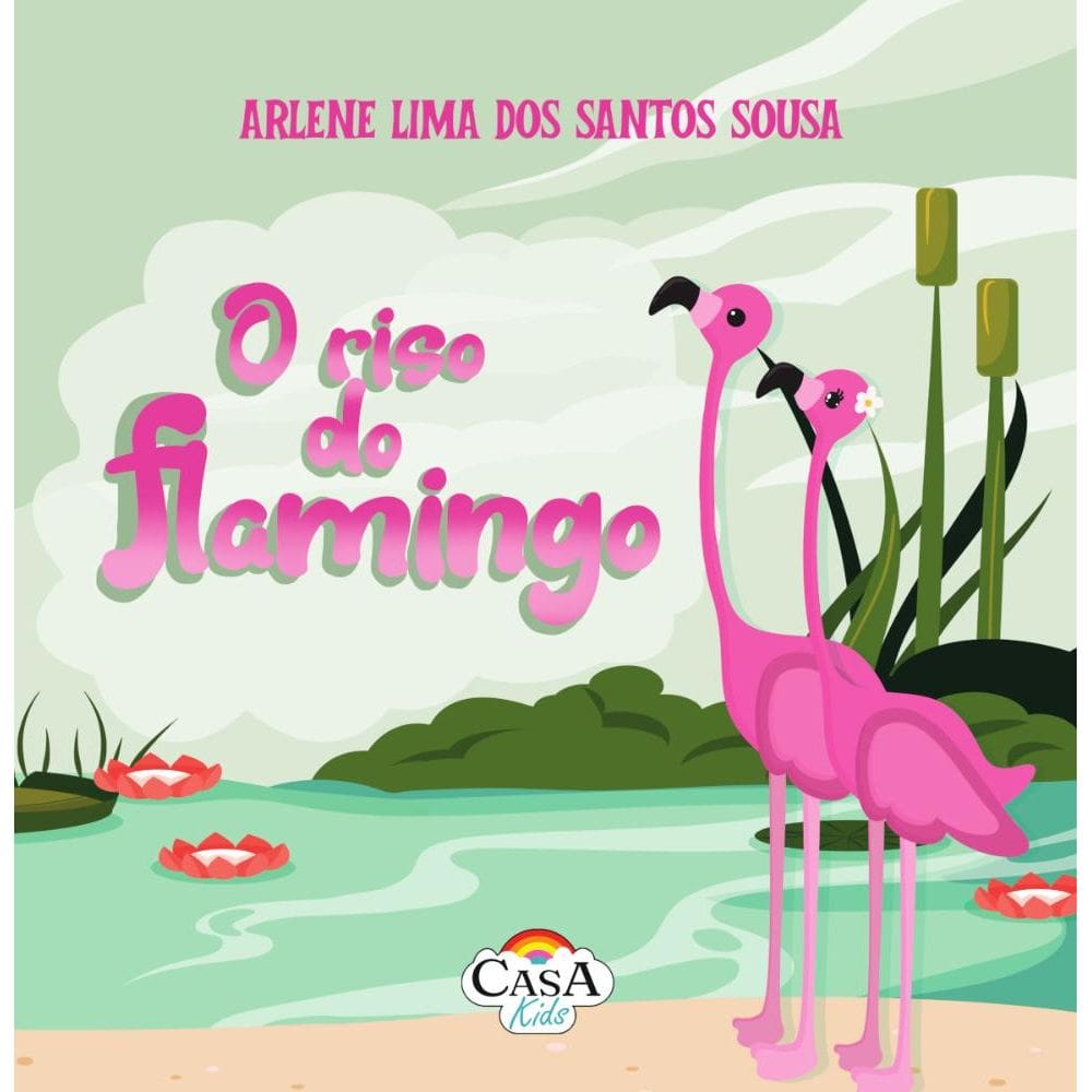 O riso do flamingo
