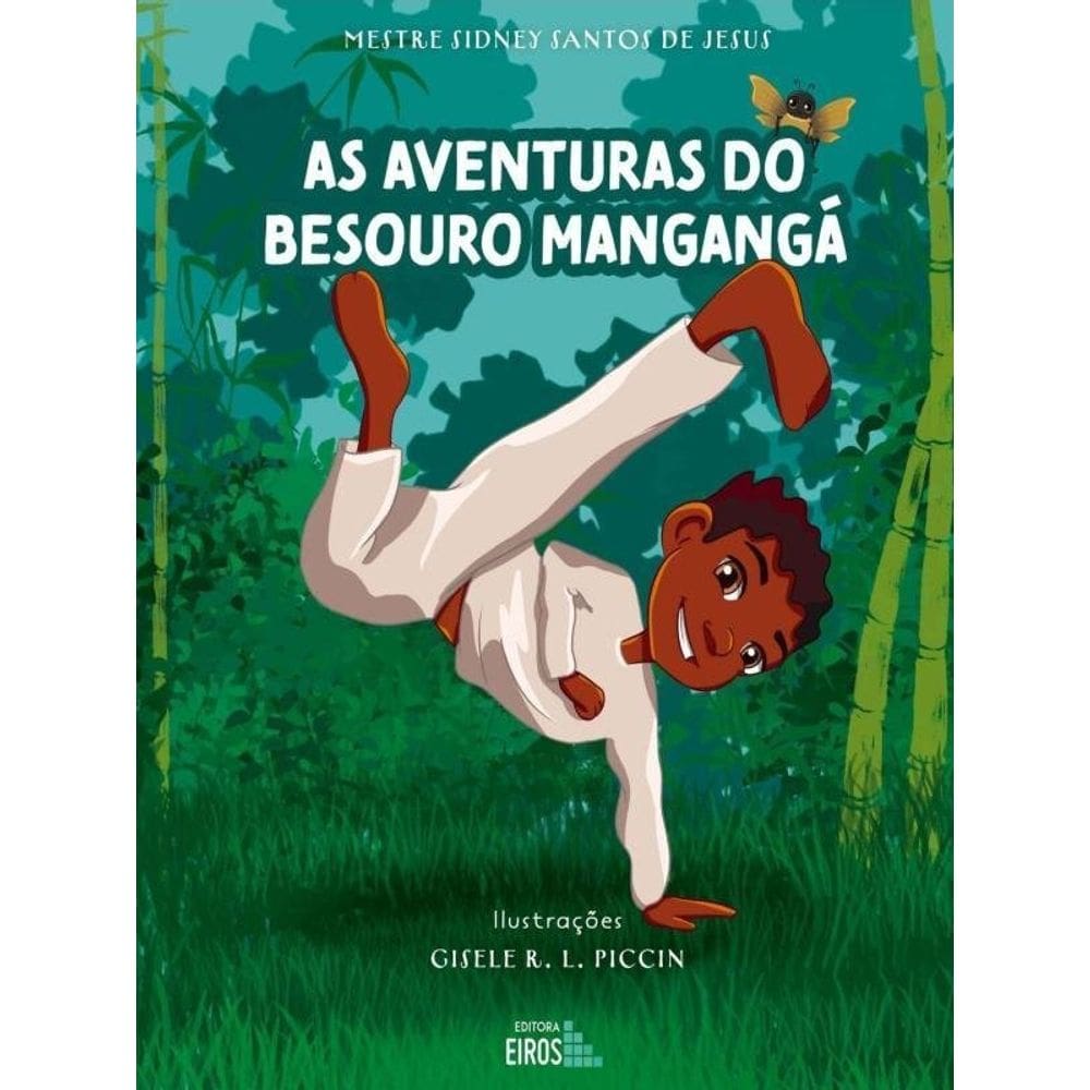 As Aventuras Do Besouro Mangangá