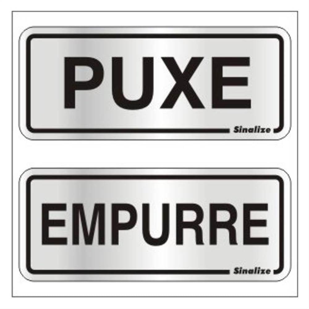 2 Placas De Alumínio Auto-adesiva 15x6cm Puxe - Empurre -120 Ag - Sinalize Placa Auto-ades.(puxe-empur)c-2pcs 15x6 120ag