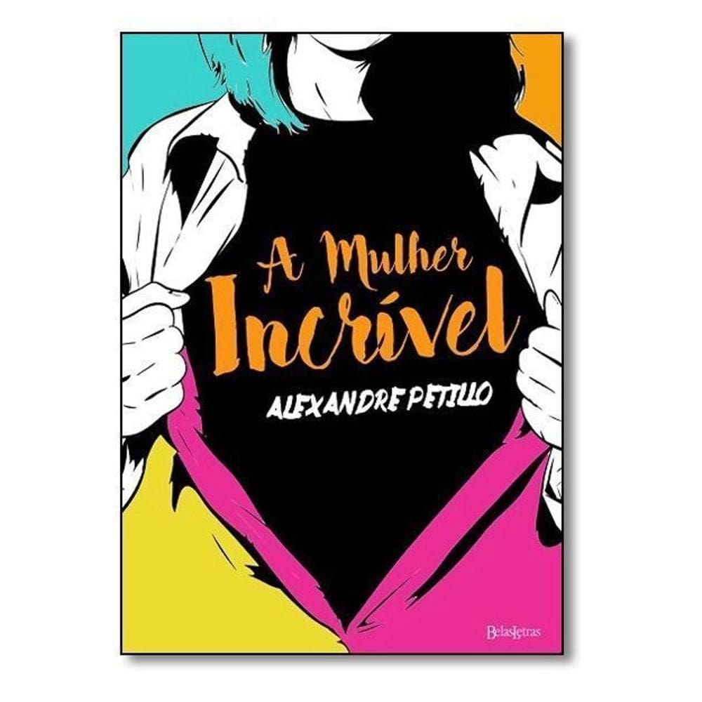 Mulher Incrível, A