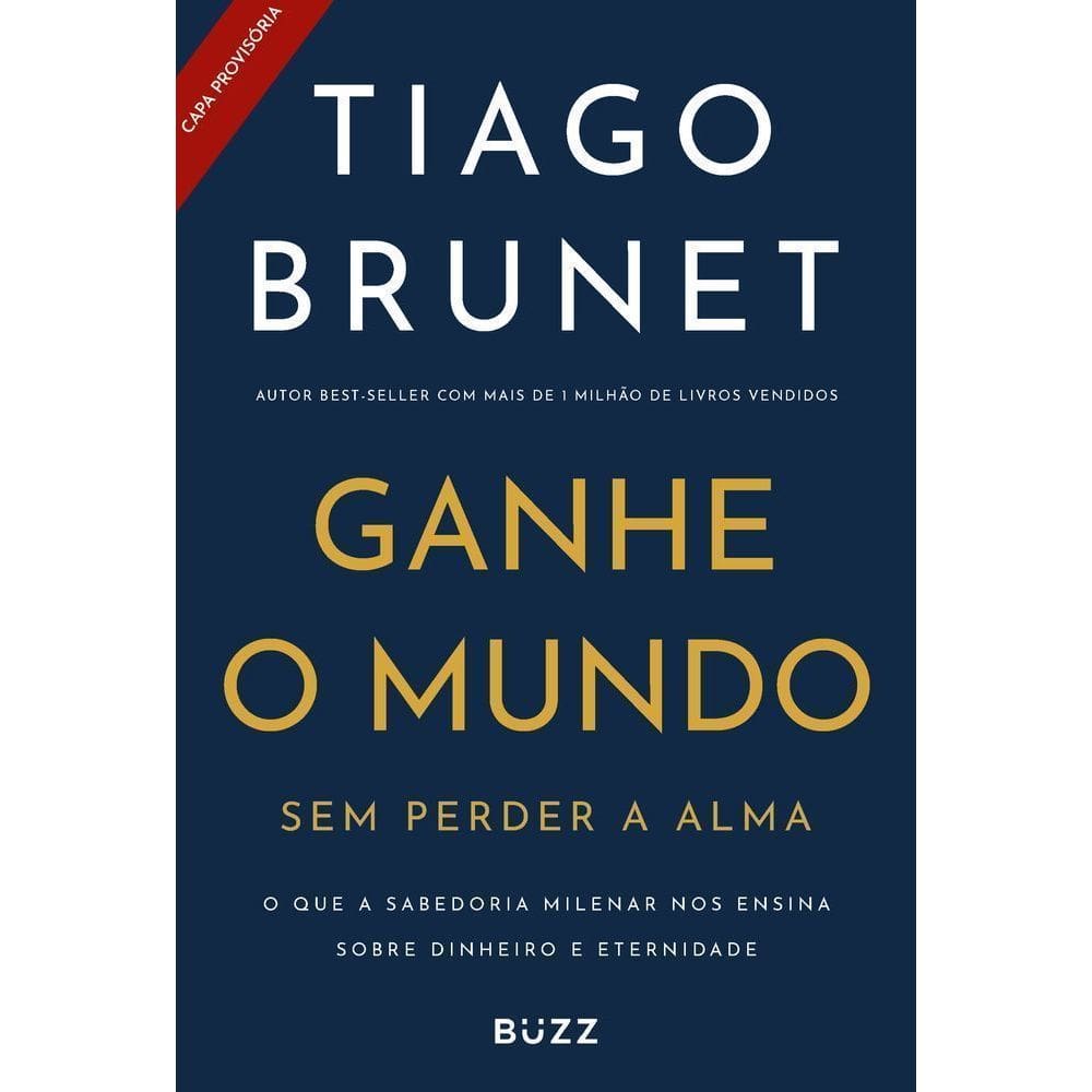 Ganhe o Mundo Sem Perder a Alma