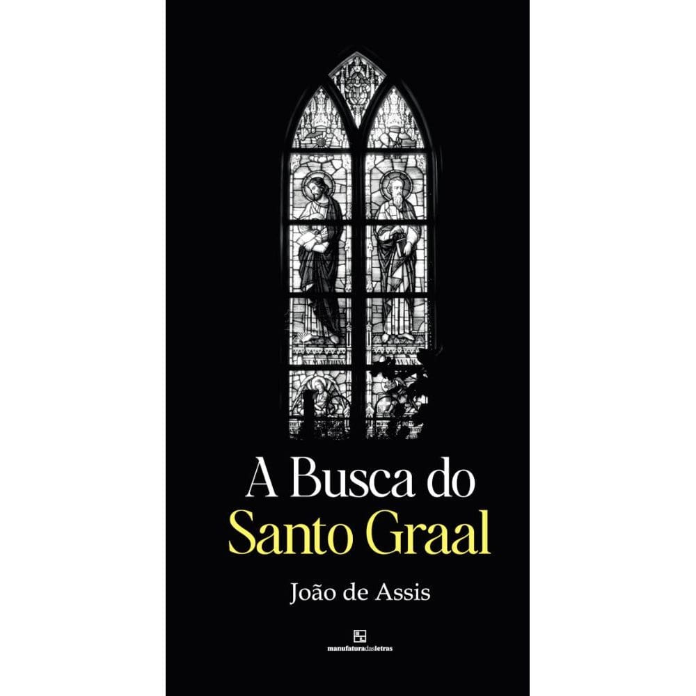 A Busca do Santo Graal