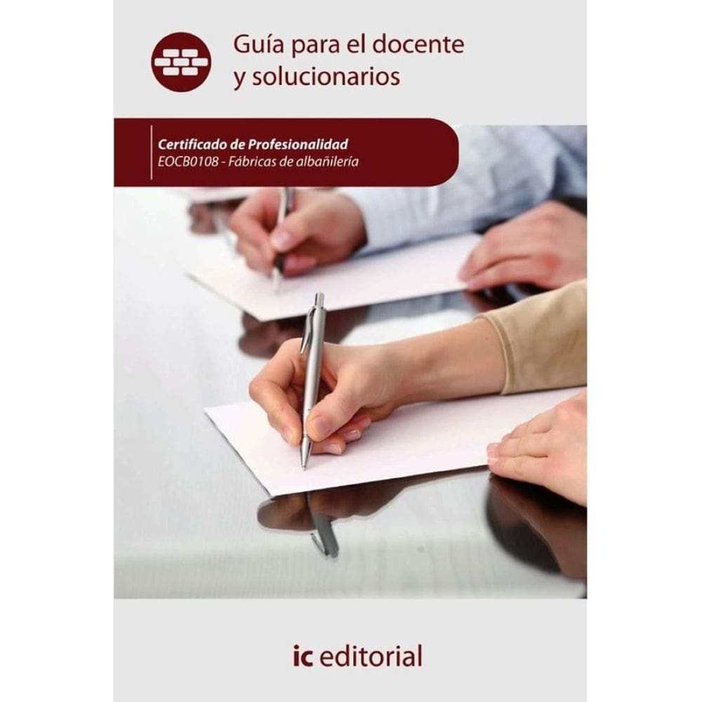 Fábricas de albañilería. EOCB0108 - Guía para el docente y solucionarios - Espanhol