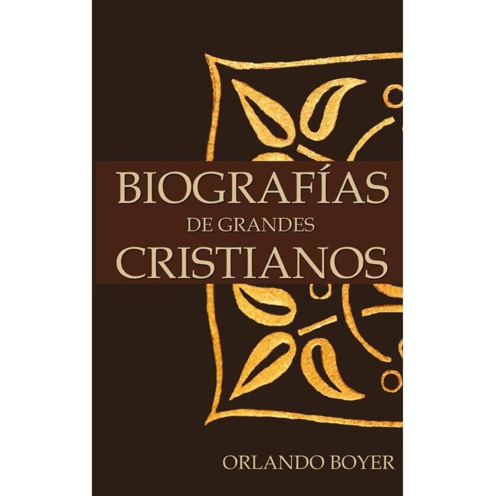 Biografías de grandes cristianos - Espanhol
