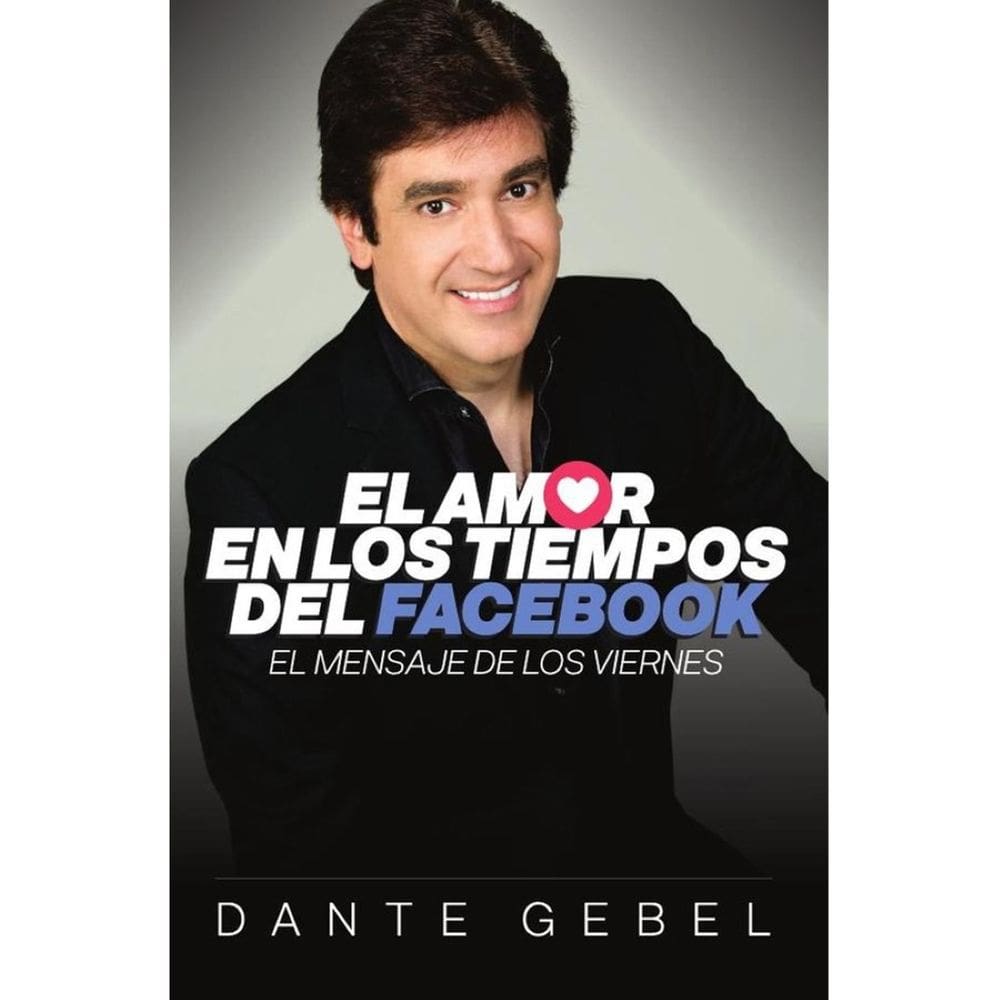 El amor en los tiempos del Facebook - Espanhol