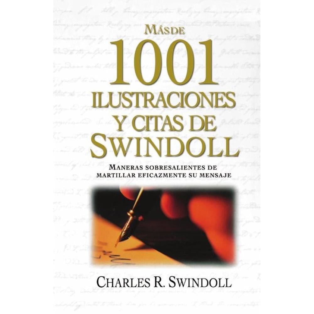 Más de 1001 ilustraciones y citas de Swindoll - Espanhol