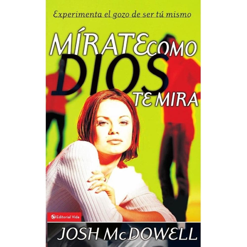 Mírate como Dios te mira - Espanhol