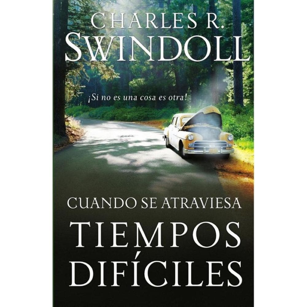 Cuando se atraviesa tiempos difíciles - Espanhol
