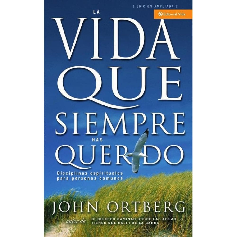 La vida que siempre has querido - Espanhol