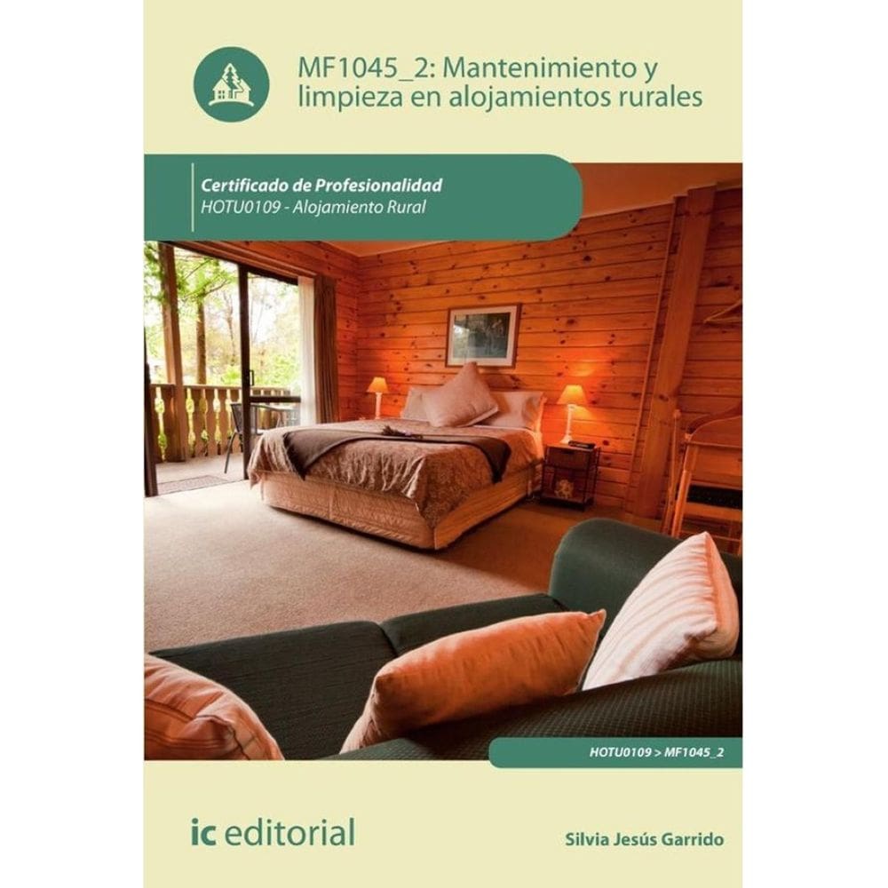 Mantenimiento y limpieza en alojamientos rurales. HOTU0109 - Alojamiento rural - Espanhol