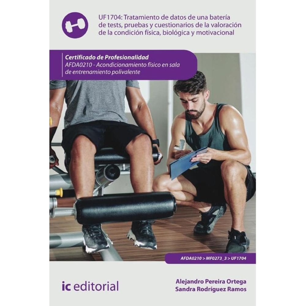 Tratamiento de datos de una batería de tests, pruebas y cuestionarios de la valoración de la condici