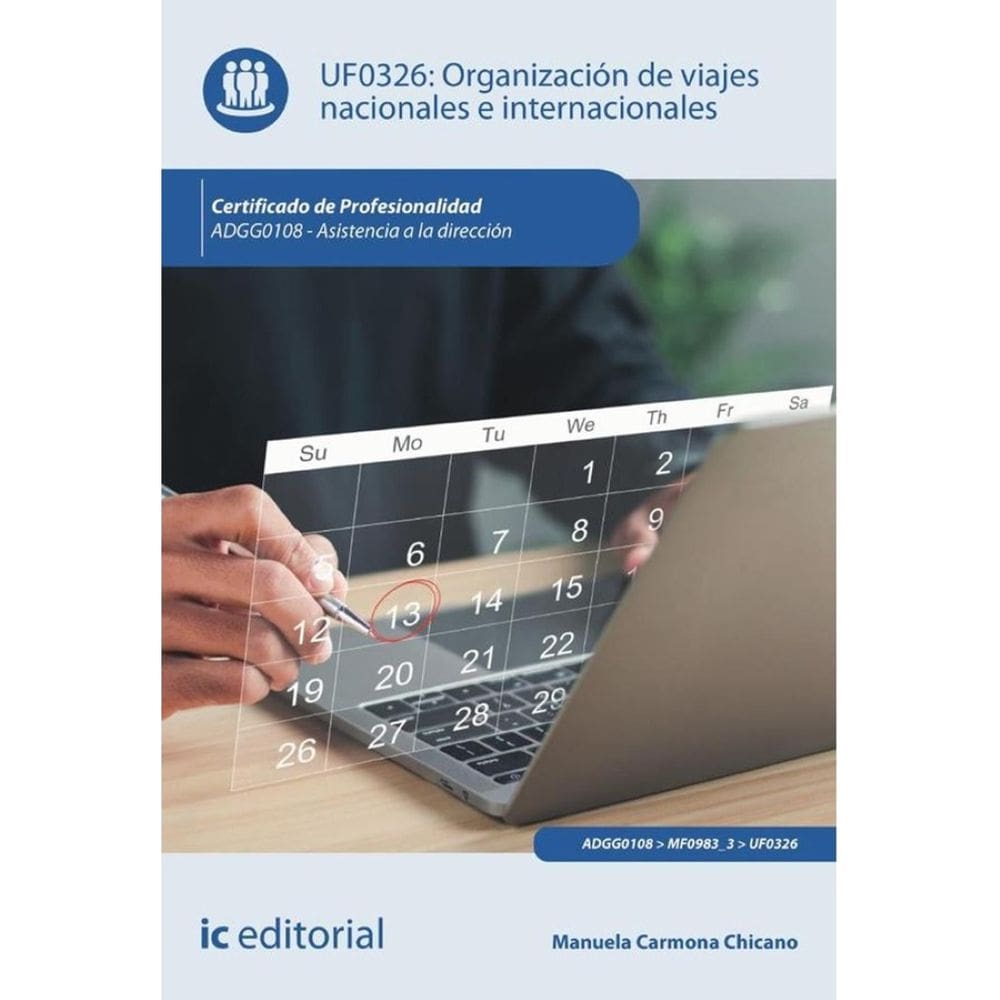 Organización de viajes nacionales e internacionales. ADGG0108 - Asistencia a la dirección - Espanhol