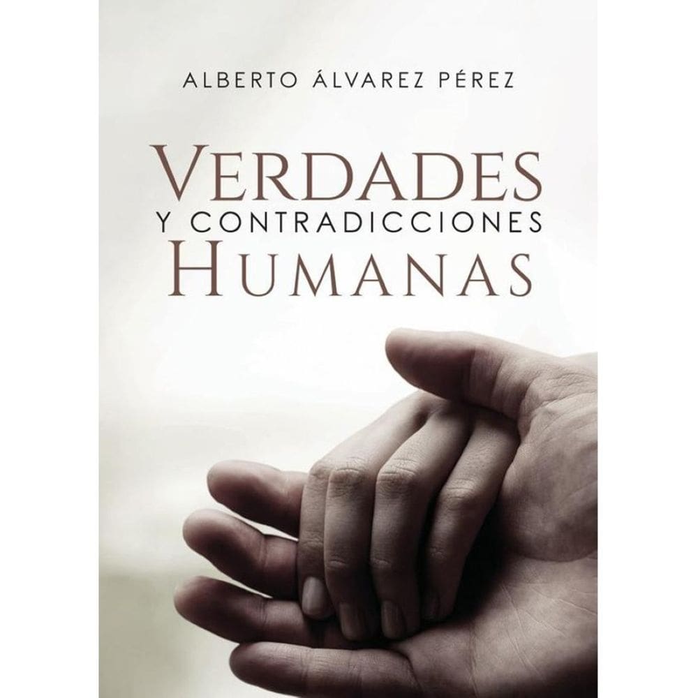 Verdades y contradicciones humanas - Espanhol