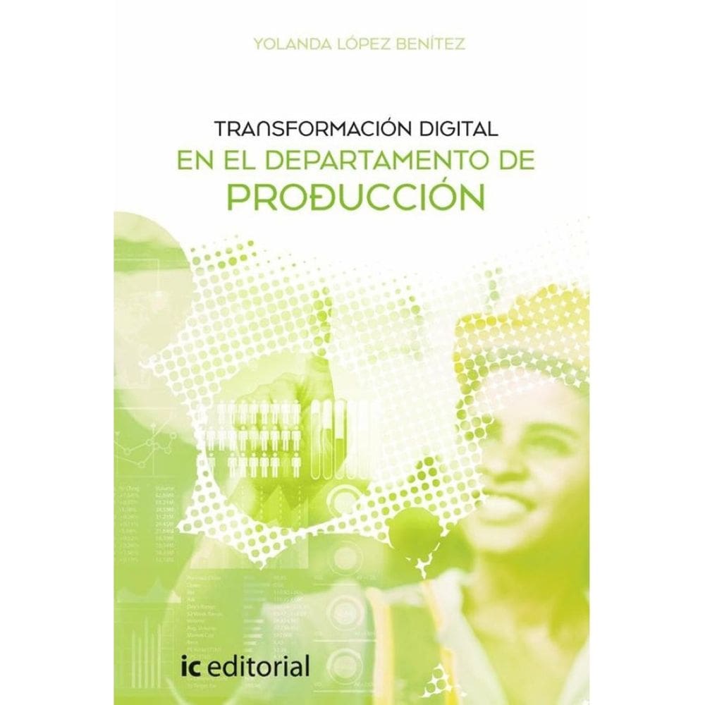 Transformación digital en el Departamento de Producción - Espanhol