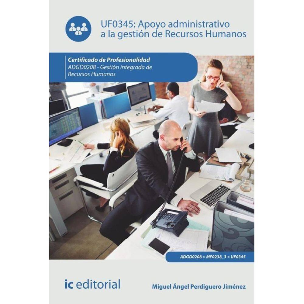 Apoyo administrativo a la gestión de Recursos Humanos. ADGD0208 - Gestión integrada de recursos huma