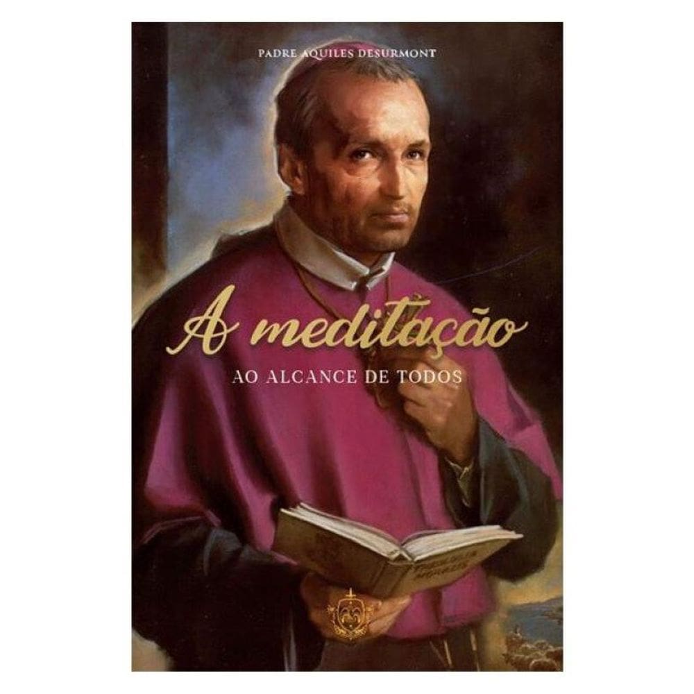 A Meditação Ao Alcance De Todos