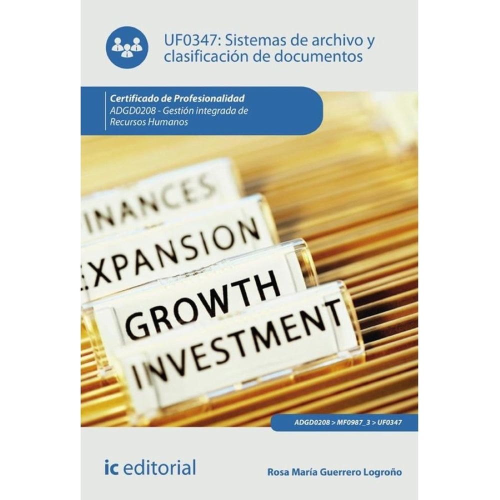 Sistemas de archivo y clasificación de documentos. ADGD0208 - Gestión integrada de recursos humanos