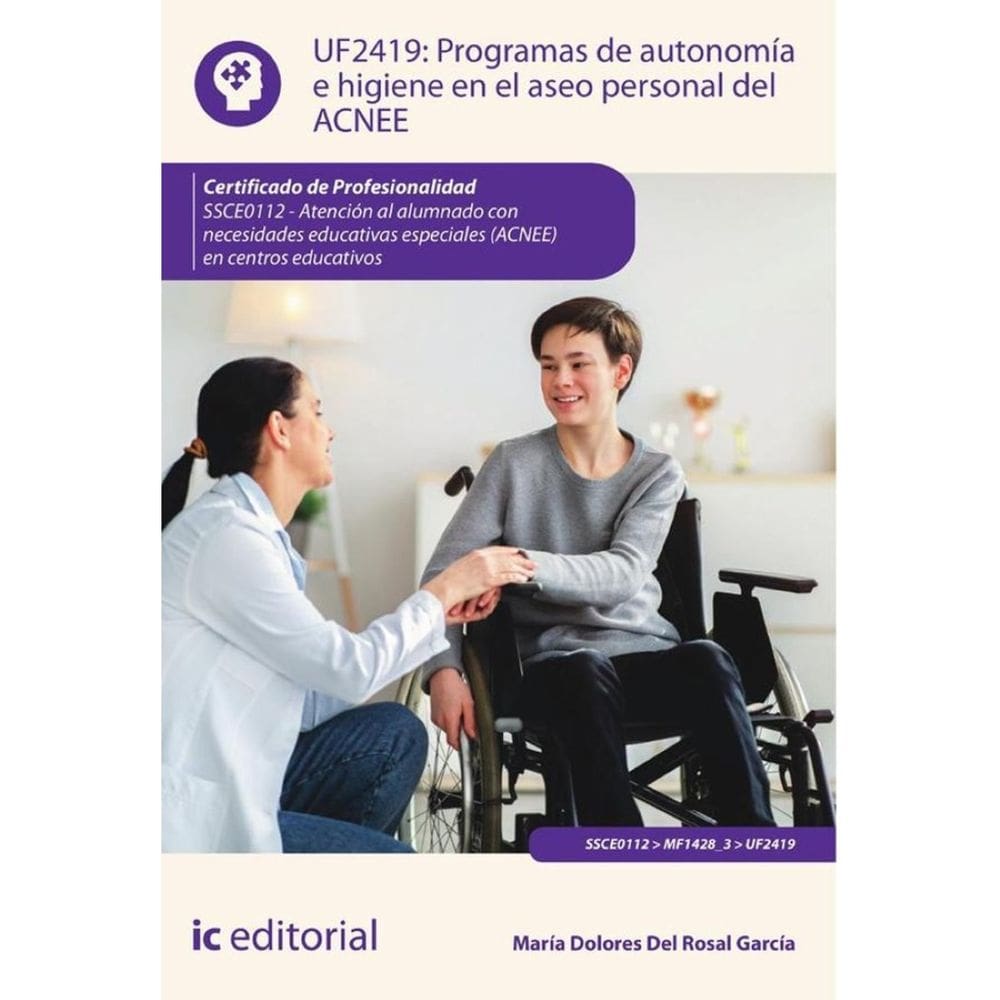 Programas de autonomía e higiene en el aseo personal del ACNEE. SSCE0112 - Atención al alumnado con