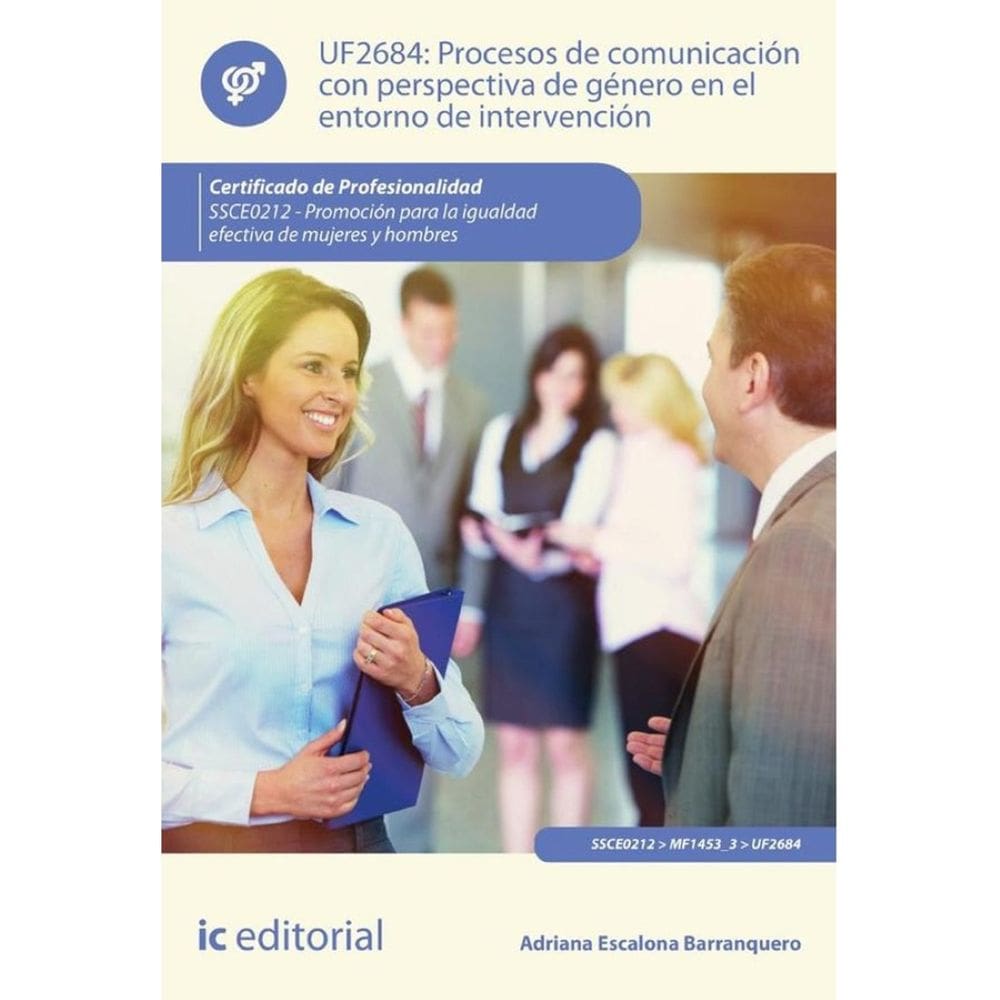 Procesos de comunicación con perspectiva de género en el entorno de intervención. SSCE0212 - Promoci