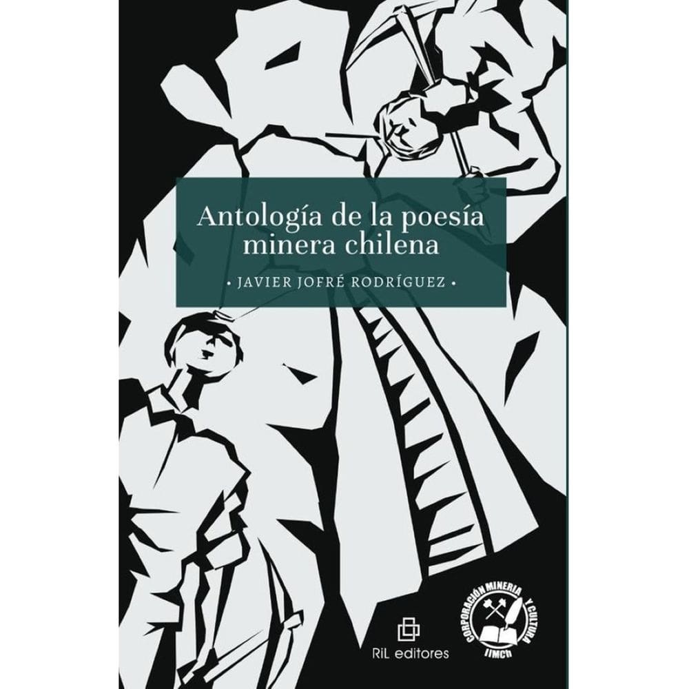 Antología de la Poesía Minera Chilena - Espanhol