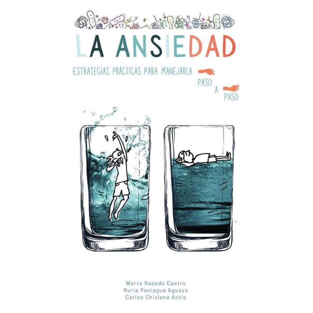 La ansiedad, estrategias para manejarla paso a paso - Espanhol