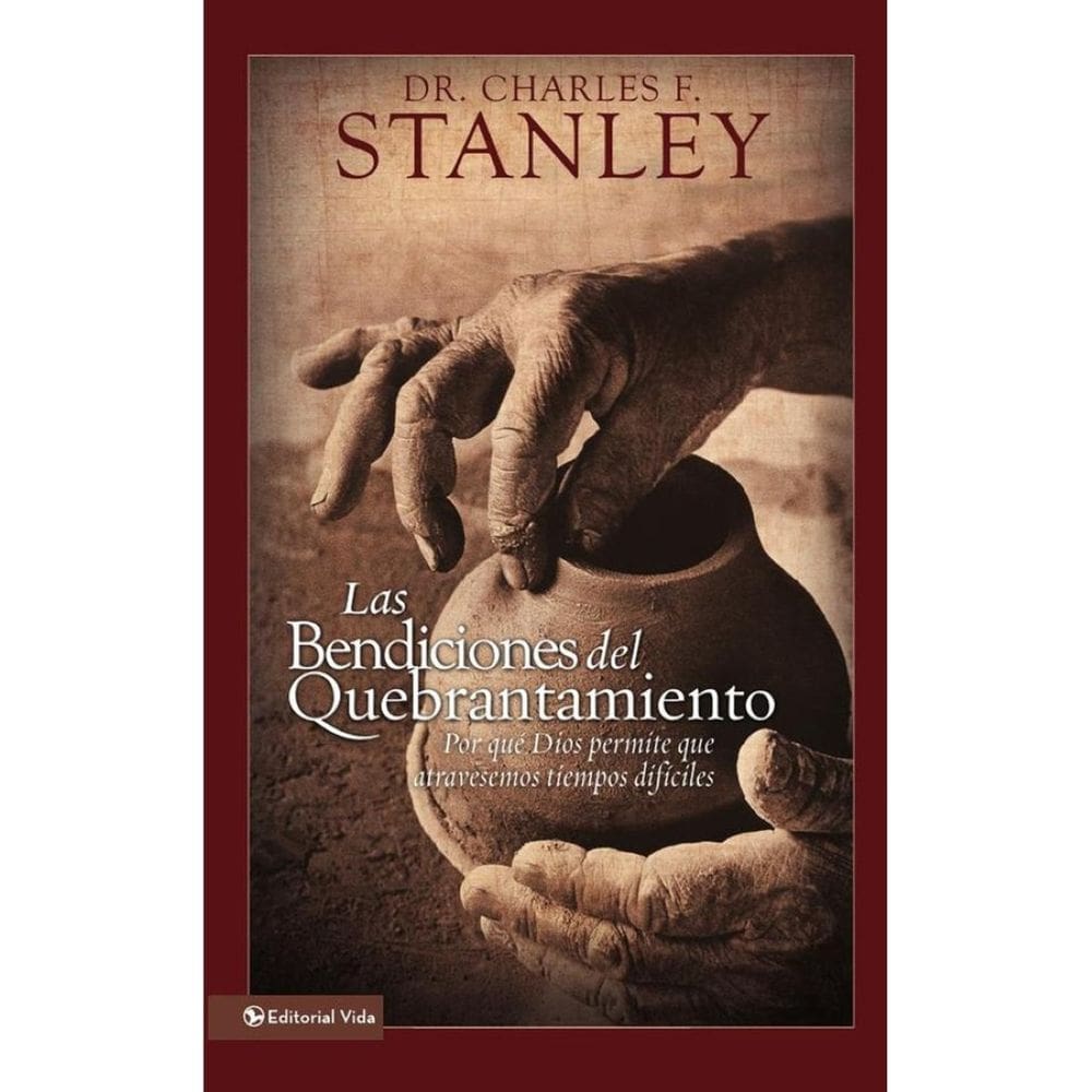 Las bendiciones del quebrantamiento - Espanhol