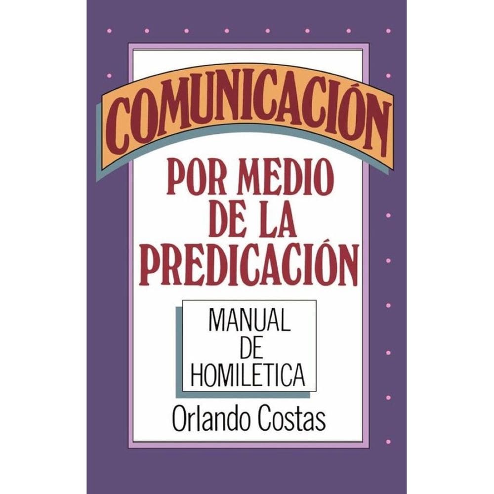 Comunicación por medio de la predicación - Espanhol