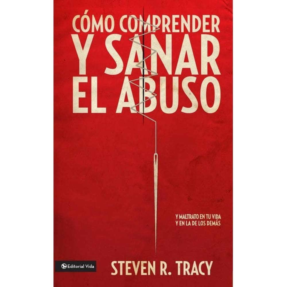 Cómo comprender y sana el abuso - Espanhol