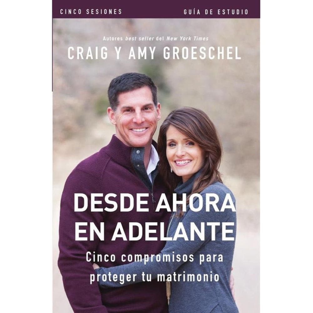 Desde ahora en adelante - Guía de estudio - Espanhol