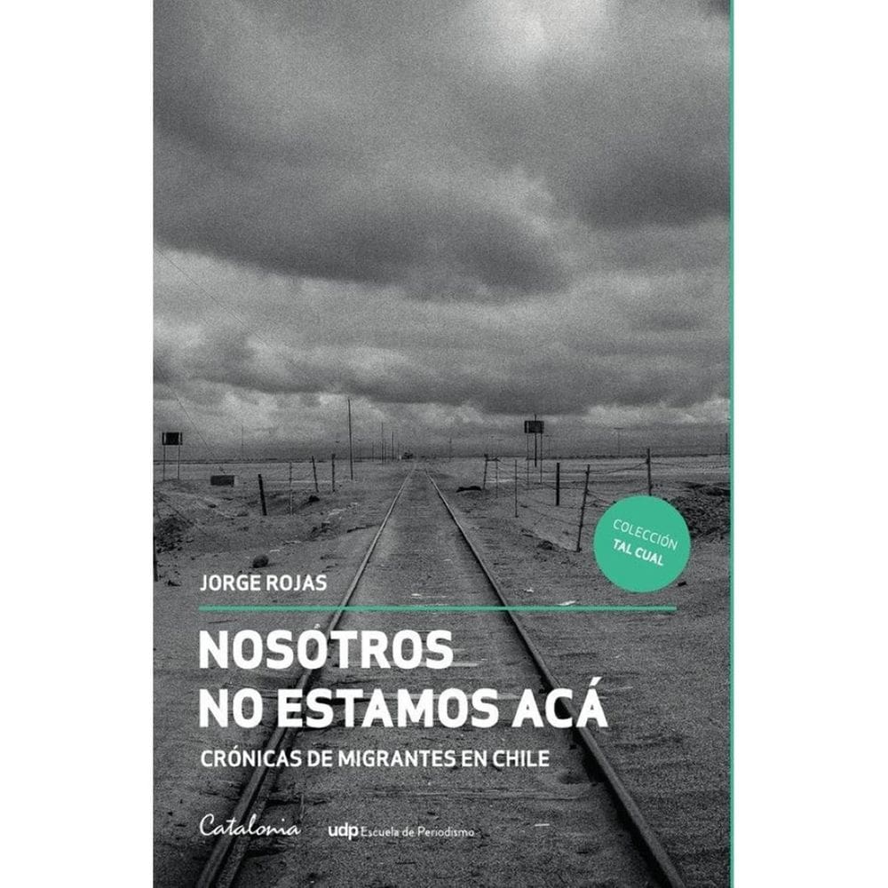 Nosotros no estamos acá - Espanhol