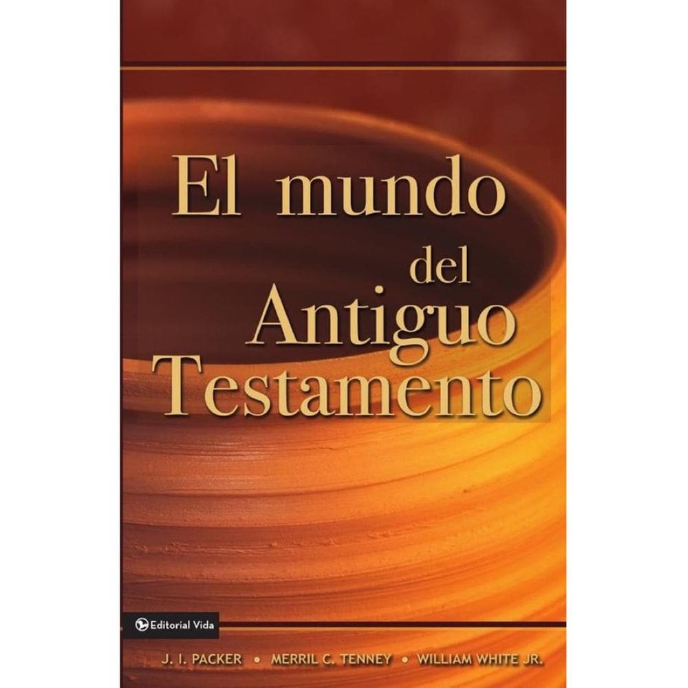 El mundo del Antiguo Testamento - Espanhol