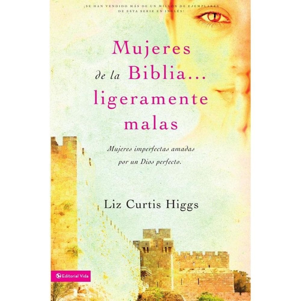 Mujeres de la Biblia ligeramente malas - Espanhol