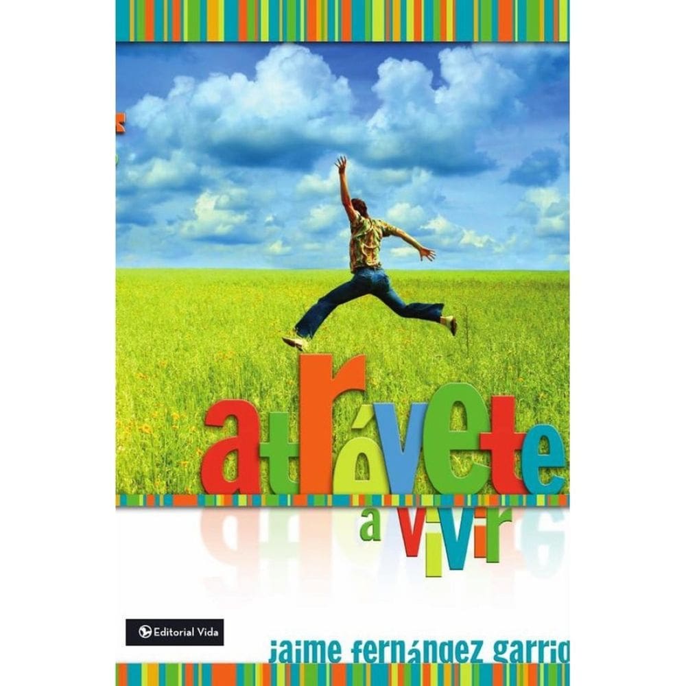 Atrévete a vivir - Espanhol