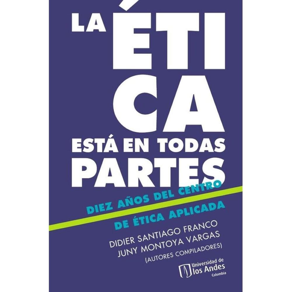 La ética está en todas partes - Espanhol