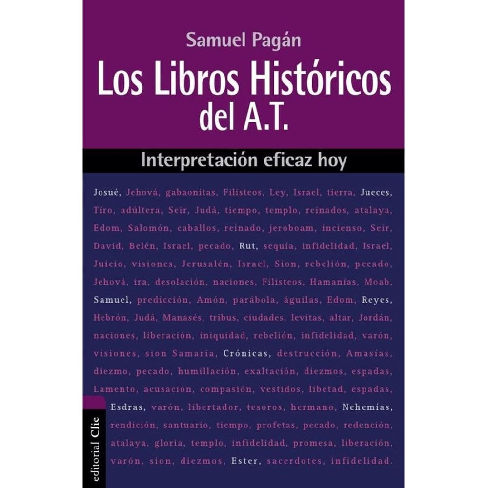 Los libros históricos del Antiguo Testamento - Espanhol