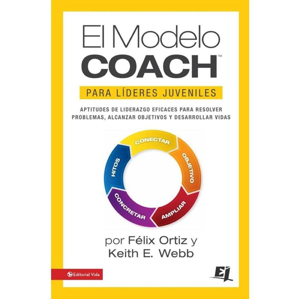 El MODELO COACH para Líderes Juveniles - Espanhol