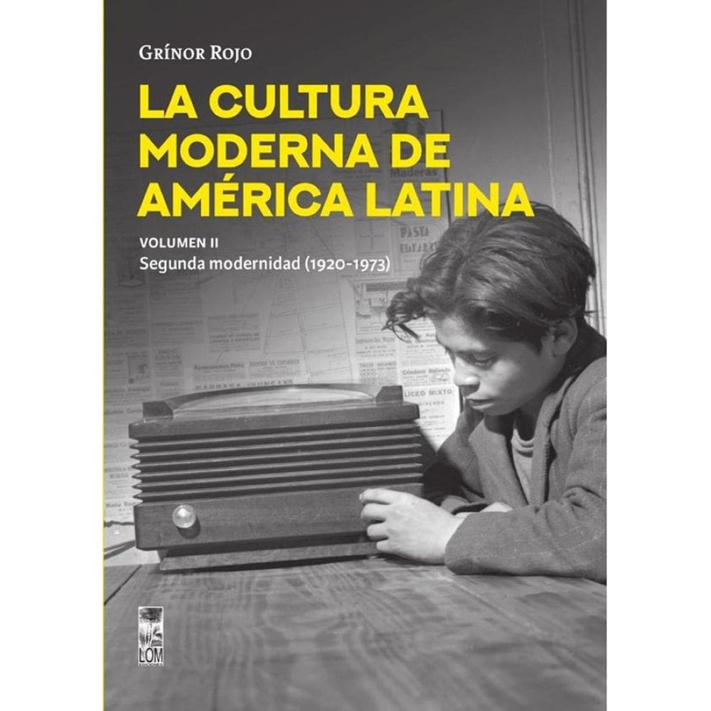 La Cultura moderna de América Latina - Volumen II - Espanhol
