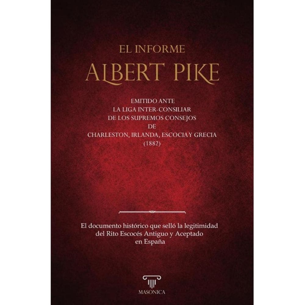 El informe Albert Pike - Espanhol