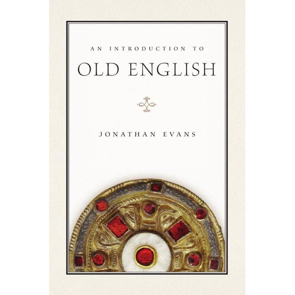 An Introduction to Old English - Inglês