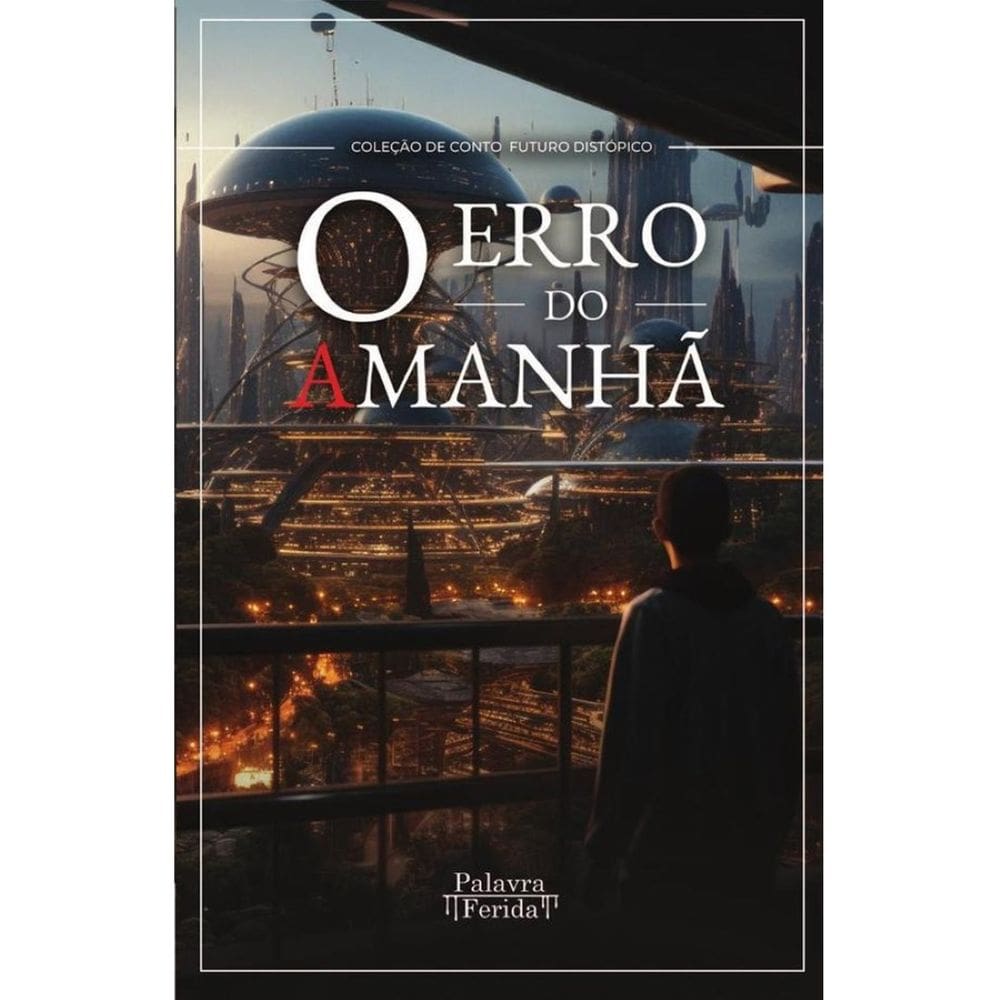 O erro do amanhã - Português