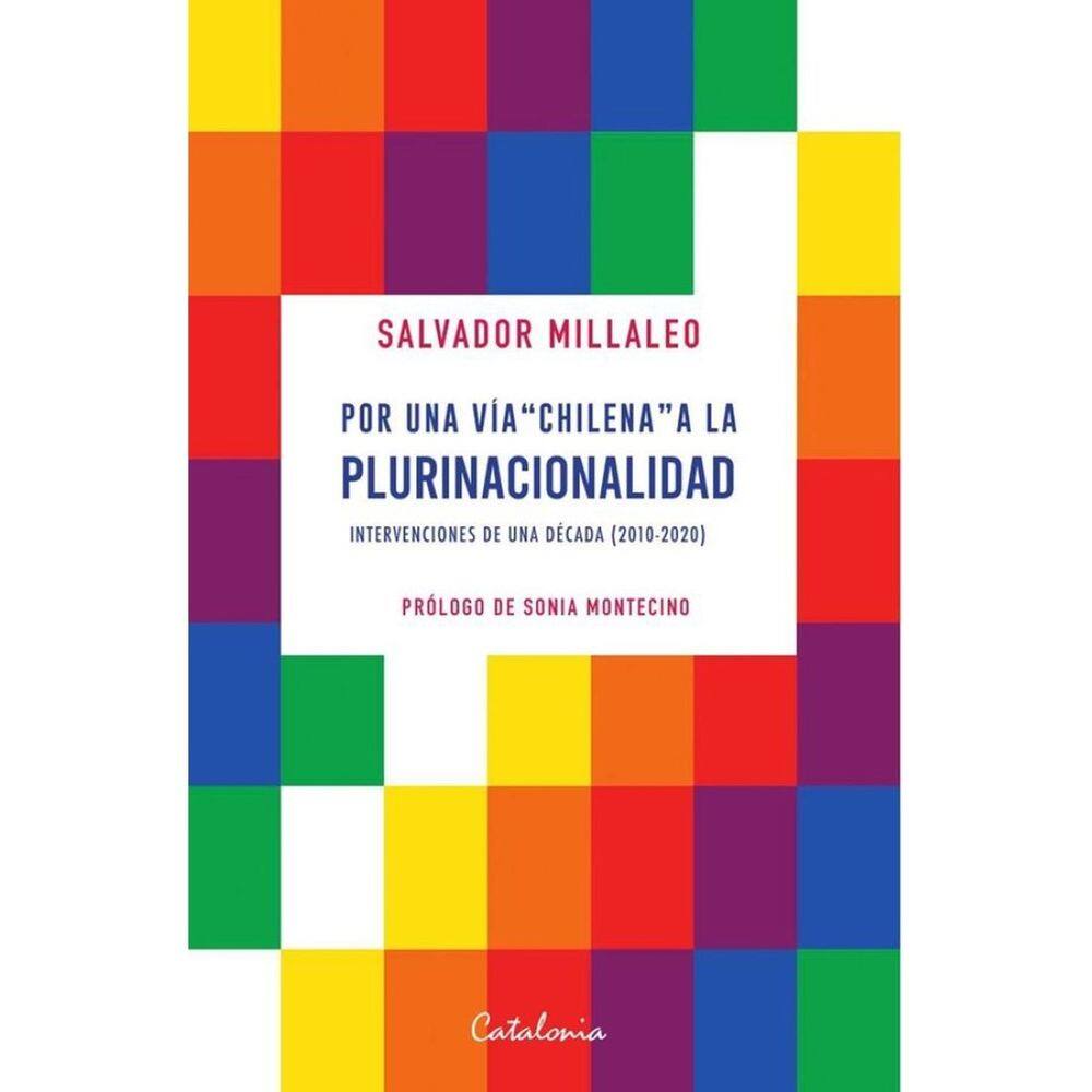 Por una vía ”chilena” a la plurinacionalidad - Espanhol